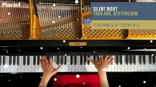 Chenyin Li plays Silent Night arr. Derry Bertenshaw