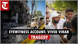 Eyewitness account of the fire at Vivek Vihar  Baby care center in which seven now born died