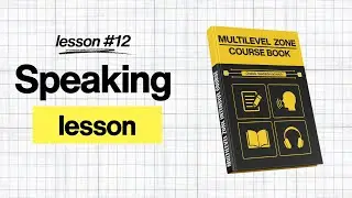 MULTILEVEL - SPEAKING LESSON