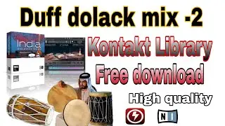 Duff dolack mix|kontakt library Free download||High quality||latest tones|#music #kontakt #library