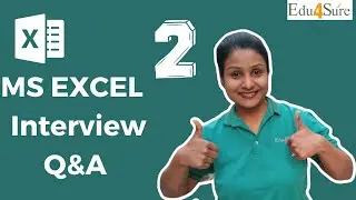 Microsoft Excel Interview Questions and Answers Set 2