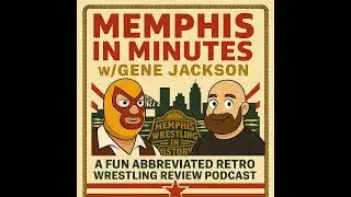 Memphis in Minutes Episode #10: The Many Masks of Roger Smith