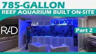 Building a 785-GALLON IN-WALL REEF AQUARIUM On-Site in Palm Beach Florida Part 2 by RAD