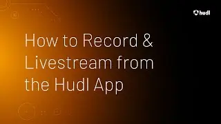 How to Record and Livestream from the Hudl App