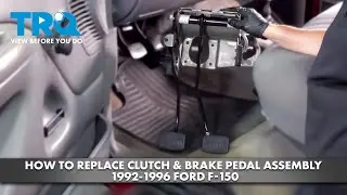 How to Replace Clutch & Brake Pedal Assembly 1992-1996 Ford F-150