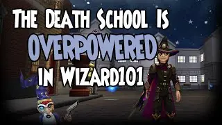 The Death School Is OVERPOWERED In Wizard101