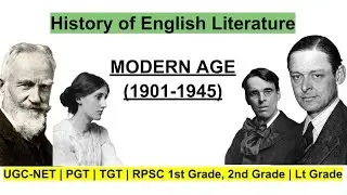 Modern Age | Summary | History of English Literature 