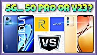 Vivo V23 5G vs Realme Narzo 50 Pro 5G | Specification | Comparison | Features | Price