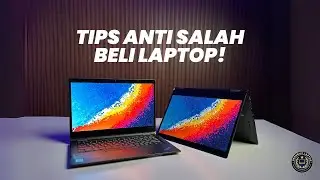 TIPS ANTI SALAH BELI LAPTOP 2025!