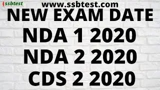 New Dates of CDS, NDA and CAPF Assistant Commandant Exam 2020