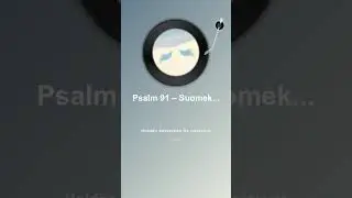 Psalm-91-&ndash;-Suomeksi-God's-Protection-Finnish-   COSMOS-MEDIA-CREATIONS