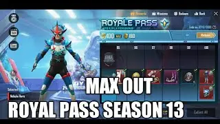SEASON 13 ROYAL PASS RP MAX 100 | PUBG MOBILE S13 ROYAL PASS