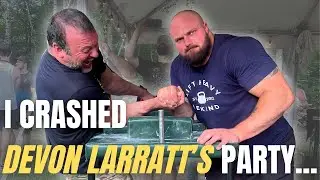 DEVON LARRATT Taught Me Arm Wrestling
