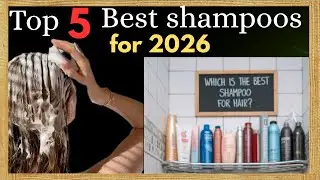 Top 5 Shampoos You NEED in 2026 🫰🏻