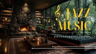 Smooth Relaxing Modern Jazz Peaceful Ambiance, Nature View Cozy Room Background Music