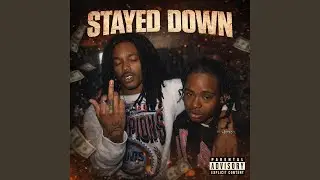 Stayed Down (feat. Smugawana & PUTITONANT)