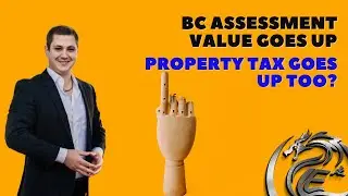 How Does BC Assessment Affect Your Property Taxes?