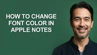 How To Change Font Color In Apple Notes - KevinHowTo