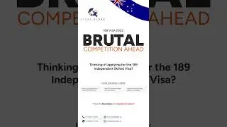 189 Visa 2025: Brutal Competition Ahead
