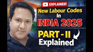 Part II New Labour Codes In India 2025 Explained PF Salary Equal Pay Take Home Salary Gratuity