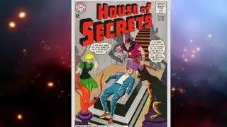 Remembering House of Secrets Cover Art! Tribute to Horror Comics! All 154 Covers, Complete Run!