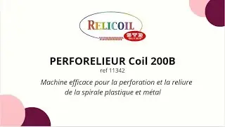 COIL200B Perforeuse relieuse RELICOIL TUTO