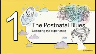 Postnatal Blues vs Depression