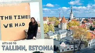 Solo Travel to TALLINN, ESTONIA | Times We Had | Expat Diaries