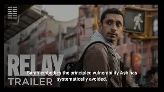 2025 movie&nbsp;Relay&nbsp;explores the tension between anonymity and emotional attachment