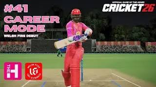 The Hundred Debut - Cricket 26 Career Mode #41