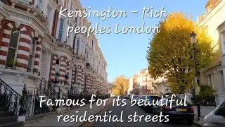 4K drive around Kensington | One of Londons richest neighborhood