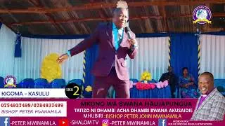 Bishop Mwinamila, siku ya pili ya mkutano wa Injili