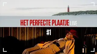 Het Perfecte Plaatje LIVE #1