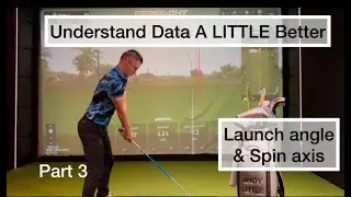Understand Data A LITTLE Better &ndash; Launch Angle & Spin Axis Explained