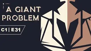 A Giant Problem | Nat 1 Knights | C1 E31