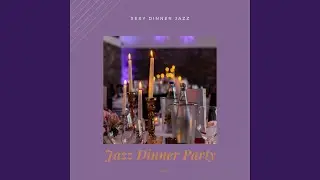 Sexy Dinner Jazz