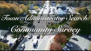 Town Administrator Search: Community Survey