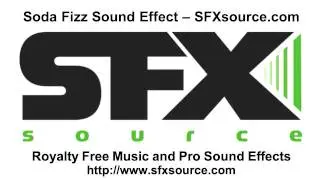 Soda Fizz Sound Effect - SFXsource.com