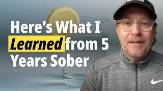 5 Biggest Lies About Sobriety | Quitting Alcohol | Alcohol Free Life