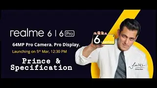 Realme 6/6 Pro confirm launch date | specification & Price | realme 6 specification & Price