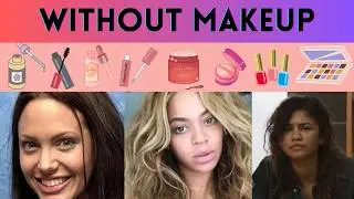 The Shocking Truth About CELEBRITY MAKEUP Revealed | WITHOUT MAKEUP