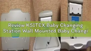 Review KSITEX Baby Changing Station Wall Mounted Baby Changing Table Foldable Diaper Changing Unit C