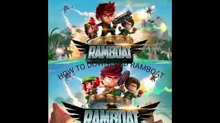 How To Download Ramboat  #AG