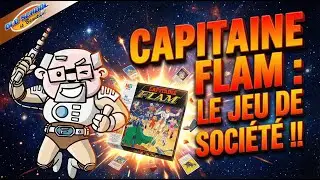 Je red&eacute;couvre un vieux jeu Capitaine Flam retrouv&eacute; chez mon p&egrave;re
