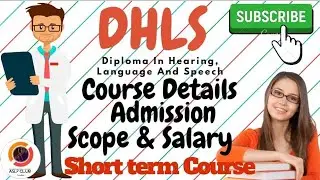 Best Medical Course - DHLS | A Short  Hearing & Speech Course after 12th | Clip 16