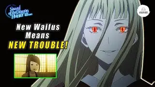 Double the Waifus, DOUBLE THE TROUBLE! Breaking Down Sword of the Demon Hunter Episode 22
