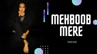 #tanzduo Mehboob Mere | Tanz Duo | Siddhi U #tanzduochoreography
