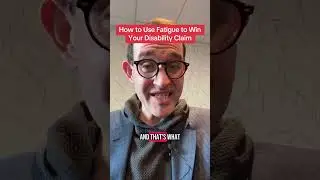 How to use fatigue to win your disability claim!