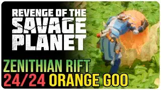 All 24 Zenithian Rift Orange Goo &ndash; Revenge of the Savage Planet