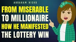 I Won the Lottery After This One Shift | Abraham Hicks